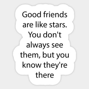 Friendship Quote 11 Sticker